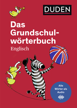 Das Grundschulwörterbuch Englisch von Meyer,  Kerstin, Müller-Wolfangel,  Ute