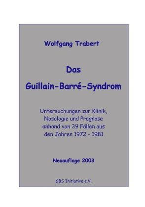 Das Guillain-Barré-Syndrom von Trabert,  Wolfgang