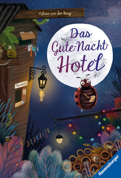 Das Gute-Nacht-Hotel von van den Berg,  Esther, Veenstra,  Simone