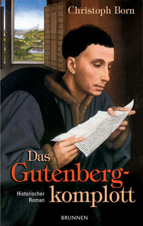 Das Gutenbergkomplott von Born,  Christoph