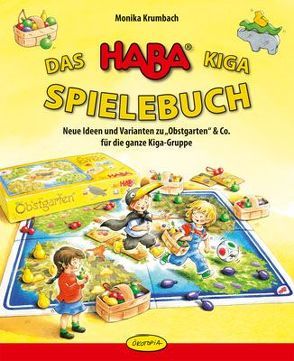 Das HABA-Kiga-Spielebuch von Krumbach,  Monika, Paulzen,  Vanessa