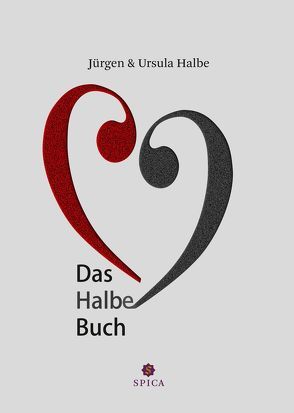 Das Halbe Buch von Halbe,  Jürgen, Halbe,  Ursula