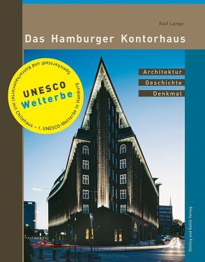 Das Hamburger Kontorhaus von Lange,  Ralf