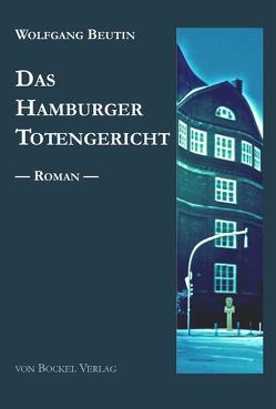 Das Hamburger Totengericht von Beutin,  Wolfgang