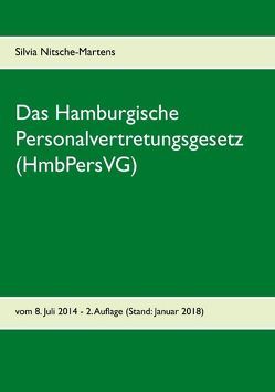 Das Hamburgische Personalvertretungsgesetz (HmbPersVG) von Nitsche-Martens,  Silvia