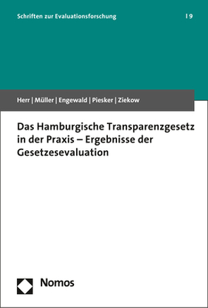 Das Hamburgische Transparenzgesetz in der Praxis von Engewald,  Bettina, Herr,  Marius, Müller,  Christoph E., Piesker,  Axel, Ziekow,  Jan