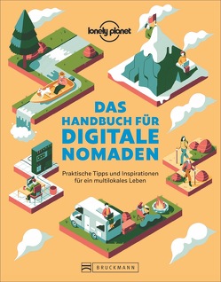 Das Handbuch für digitale Nomaden von Lichtner,  Gabriele, Lonely Planet, 