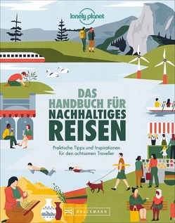 Das Handbuch für nachhaltiges Reisen von Elzner,  Silke