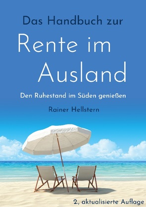 Das Handbuch zur Rente im Ausland von Hellstern,  Rainer