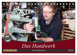 Das Handwerk der Schuhmacher (Tischkalender 2024 DIN A5 quer), CALVENDO Monatskalender von SchnelleWelten,  SchnelleWelten