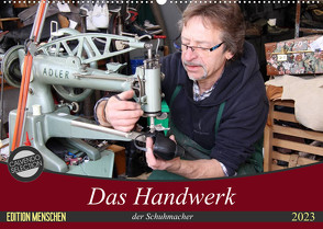 Das Handwerk der Schuhmacher (Wandkalender 2023 DIN A2 quer) von SchnelleWelten