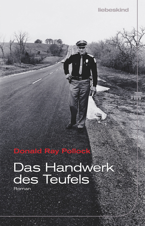 Das Handwerk des Teufels von Pollock,  Donald Ray, Torberg,  Peter