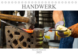 Das Handwerk – Kalender der Arbeit (Tischkalender 2023 DIN A5 quer) von ShirtScene