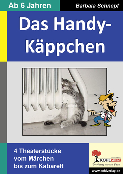 Das Handy-Käppchen von Schnepf,  Barbara