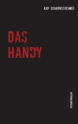 Das Handy von Schornstheimer,  Kay