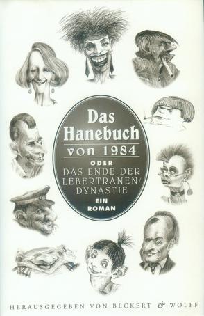 Das Hanebuch von 1984 von Beckert,  Dieter, Wolff,  Jürgen B