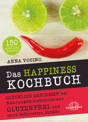 Das HAPPINESS Kochbuch von Vocino,  Anna