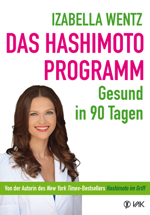 Das Hashimoto-Programm von Oechsler,  Rotraud, Wentz,  Izabella