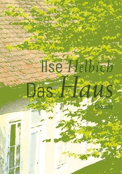 Das Haus von Helbich,  Ilse