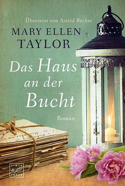 Das Haus an der Bucht von Becker,  Astrid, Taylor,  Mary Ellen