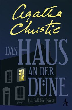 Das Haus an der Düne von Christie,  Agatha, Gripenberg,  Monika