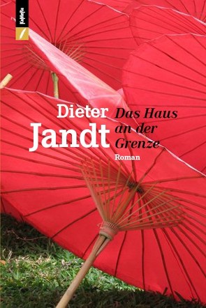 Das Haus an der Grenze von Jandt,  Dieter