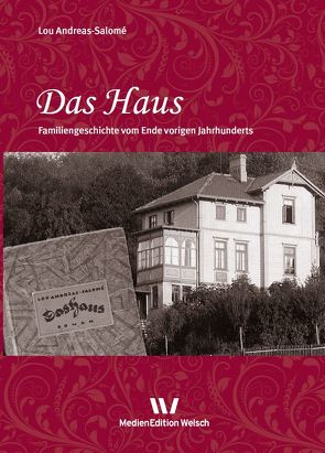 Das Haus von Andreas-Salomé,  Lou, Spreitzer,  Brigitte