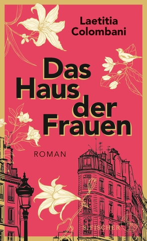 Das Haus der Frauen von Colombani,  Laetitia, Marquardt,  Claudia