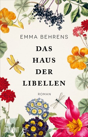 Das Haus der Libellen von Behrens,  Emma