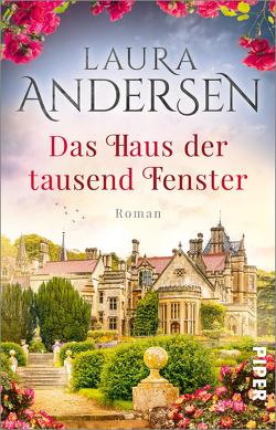 Das Haus der tausend Fenster von Andersen,  Laura, Schulte,  Sabine