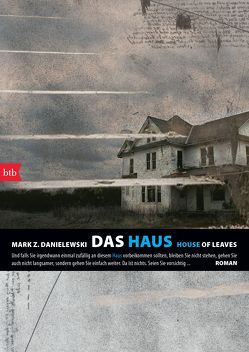 Das Haus /House of Leaves von Danielewski,  Mark Z.