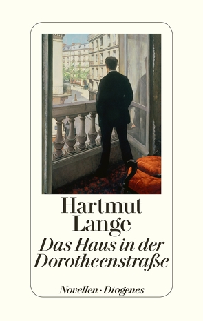 Das Haus in der Dorotheenstraße von Lange,  Hartmut