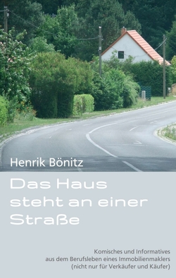 Das Haus steht an einer Straße von Bönitz,  Henrik