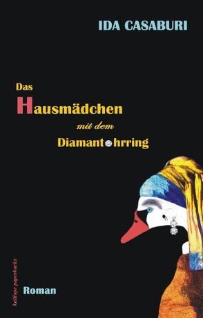 Das Hausmädchen mit dem Diamantohrring von Casaburi,  Ida