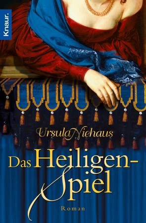 Das Heiligenspiel von Niehaus,  Ursula
