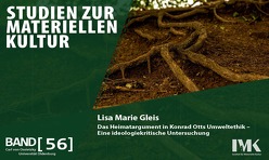 Das Heimatargument in Konrad Otts Umweltethik von Gleis,  Lisa Marie