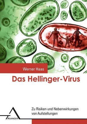 Das Hellinger-Virus von Haas,  Werner