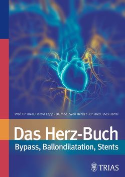 Das Herz-Buch von Becker,  Sven, Härtel,  Ines, Lapp,  Harald