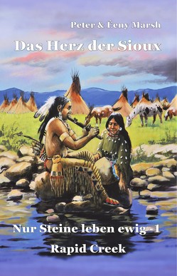 Das Herz der Sioux von Éeny,  Marsh, Peter,  Marsh
