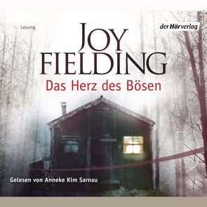 Das Herz des Bösen von Fielding,  Joy, Lutze,  Kristian, Sarnau,  Anneke Kim