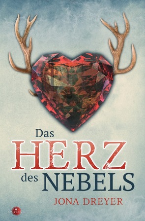 Das Herz des Nebels von Dreyer,  Jona