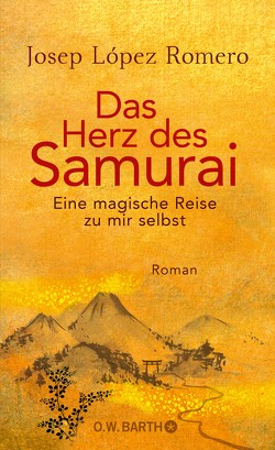 Das Herz des Samurai von Karg,  Stefanie, Romero,  Josep López