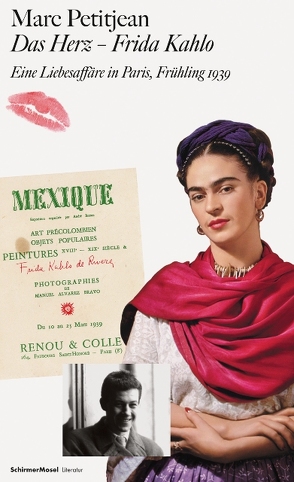 Das Herz – Frida Kahlo von Angermair,  Michaela, Kahlo,  Frida, Petitjean,  Marc