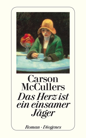 Das Herz ist ein einsamer Jäger von Brenner-Rademacher,  Susanna, McCullers,  Carson