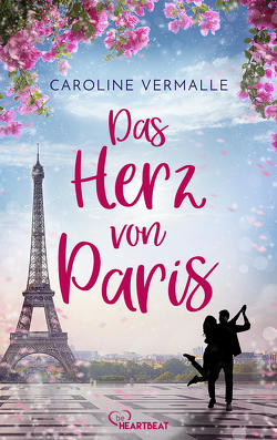 Das Herz von Paris von Vermalle,  Caroline, Werner-Richter,  Ulrike