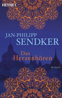 Das Herzenhören von Sendker,  Jan-Philipp