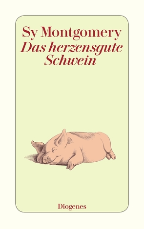 Das herzensgute Schwein von Montgomery,  Sy, Stern,  Melusine