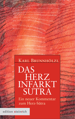 Das Herzinfarkt-Sutra von Brunnhölzl,  Karl