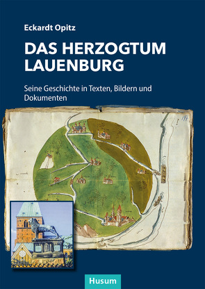 Das Herzogtum Lauenburg von Opitz,  Eckardt, Stiftung Herzogtum Lauenburg