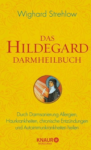 Das Hildegard Darmheilbuch von Strehlow,  Dr. Wighard
